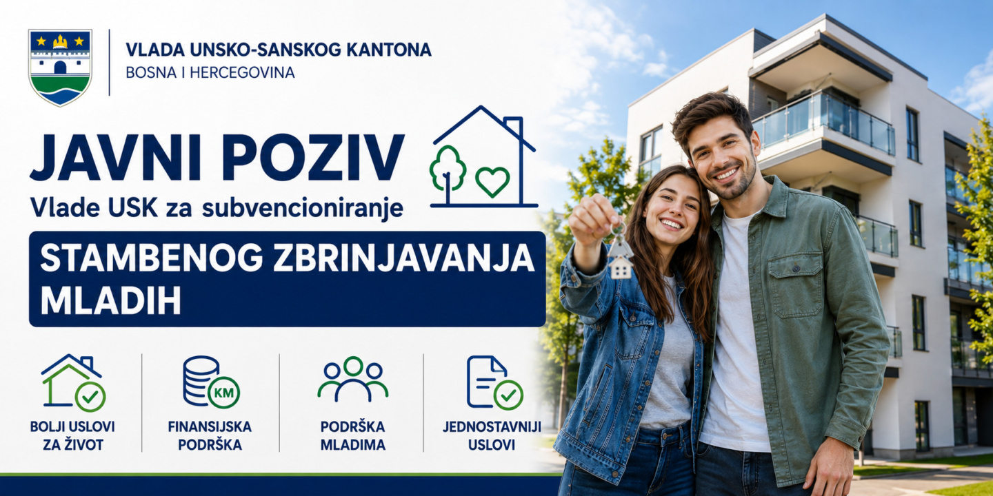 Vlada USK: Objavljen Javni poziv za subvencioniranje stambenog zbrinjavanja mladih za 2026. godinu